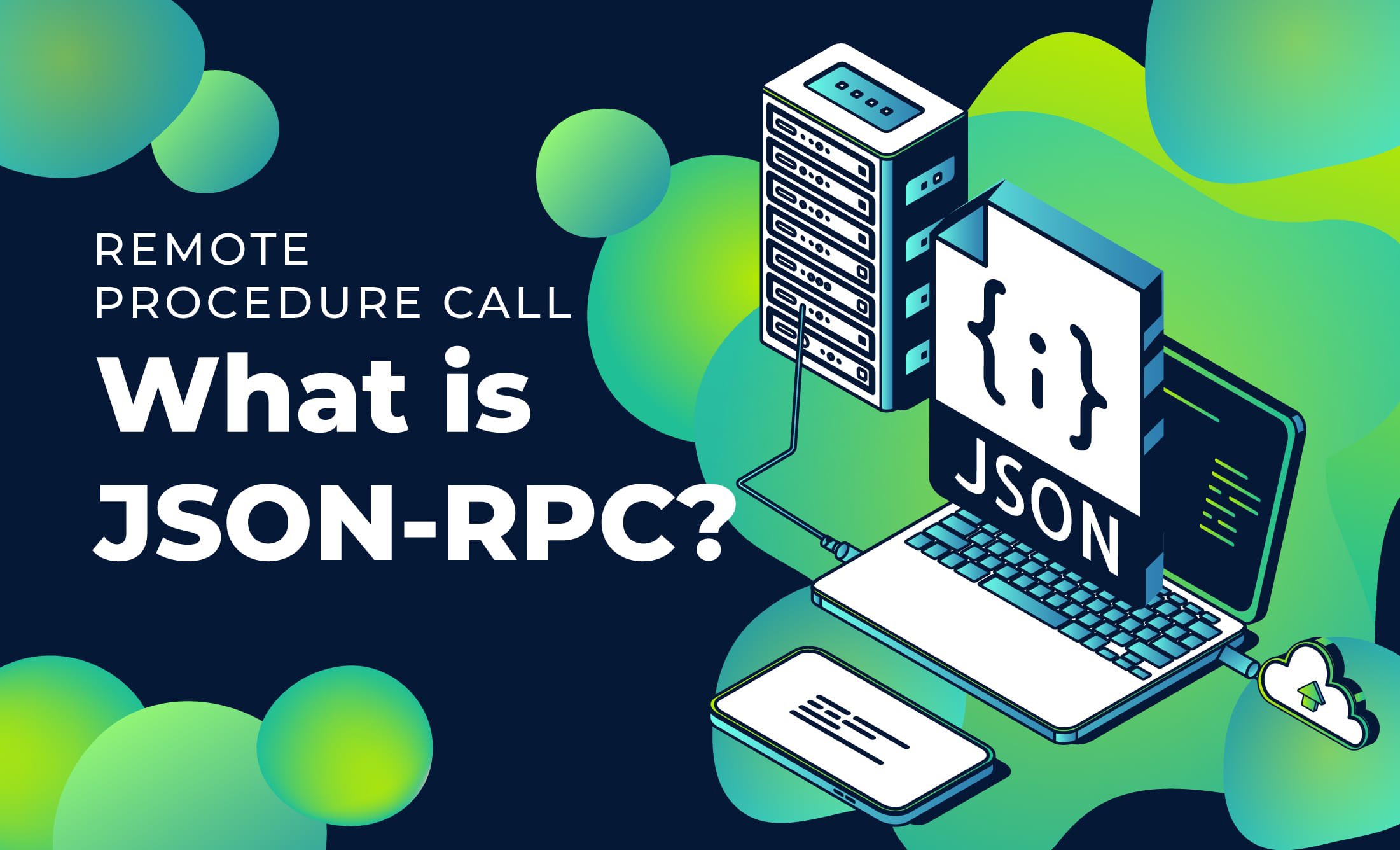 Remote Procedure Calls - What is JSON-RPC? - Moralis APIs