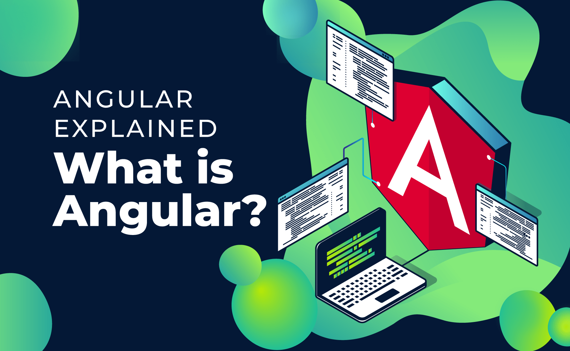 Angular Explained - What is Angular? - Moralis APIs