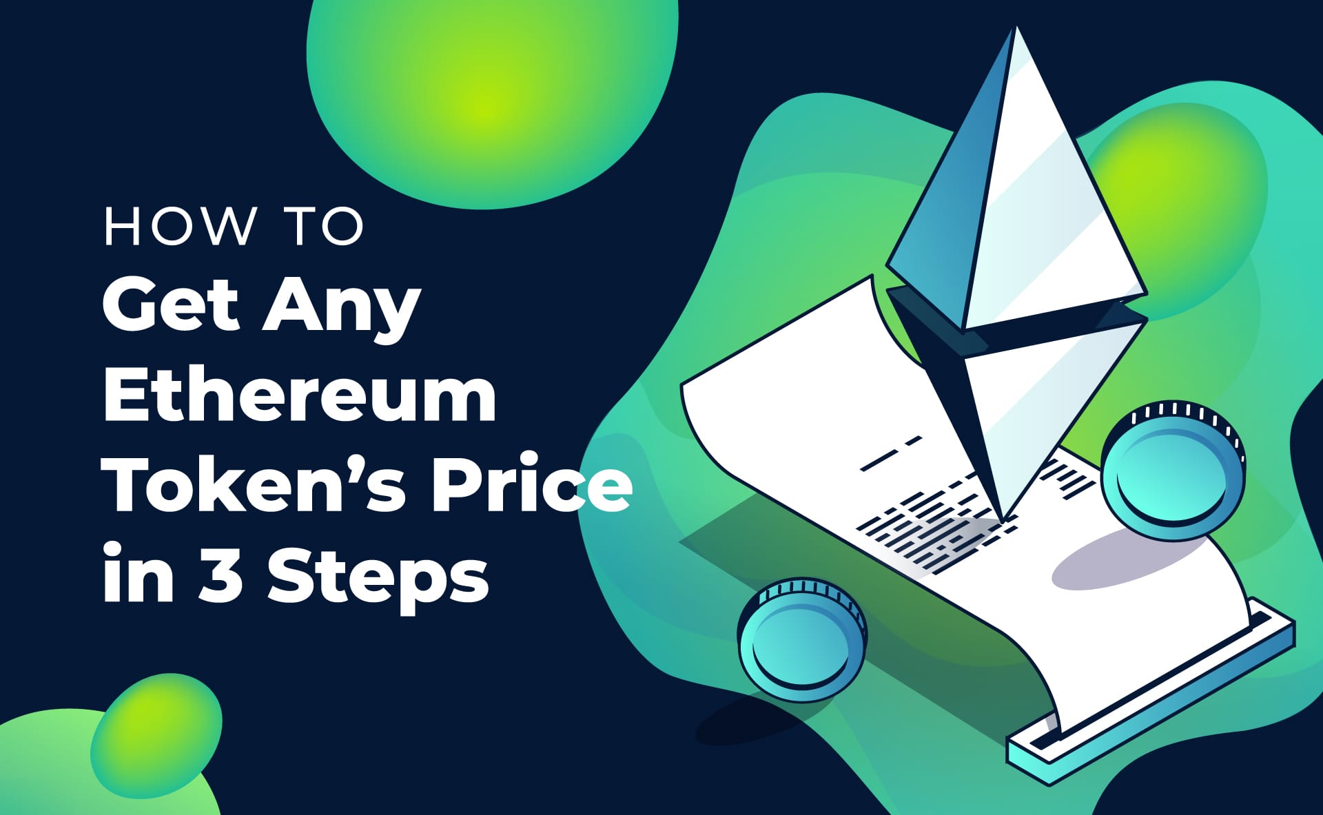 How to Get the Price of Any Ethereum Token in 3 Steps