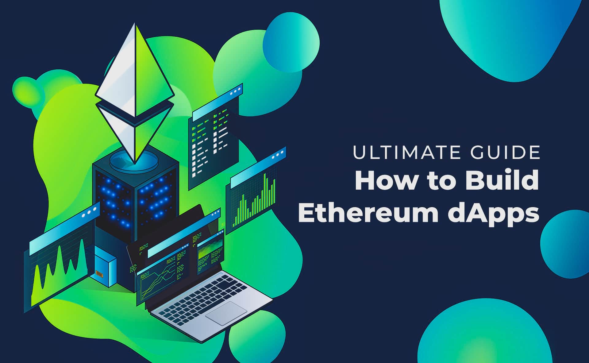 Ultimate Guide: How to Build Ethereum dApps - Moralis APIs
