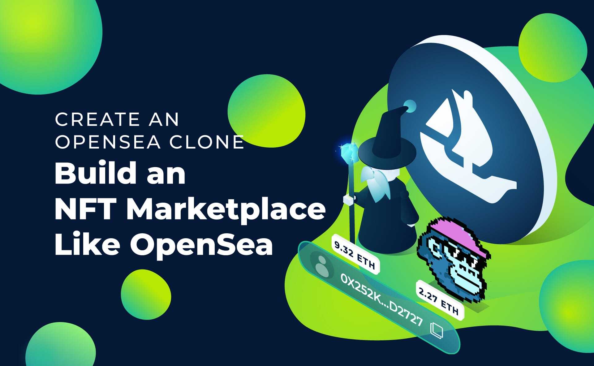 Open See Create an OpenSea Clone: Build an NFT Marketplace Like OpenSea ...