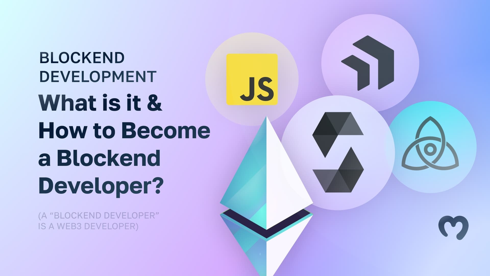 Blockend Development - What Is It and How to Become a Blockend ...