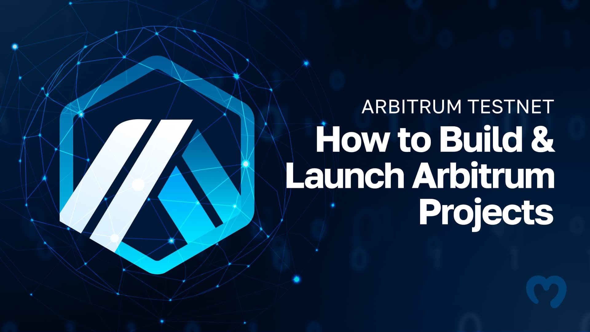 Arbitrum Testnet - How to Build and Launch Arbitrum Projects