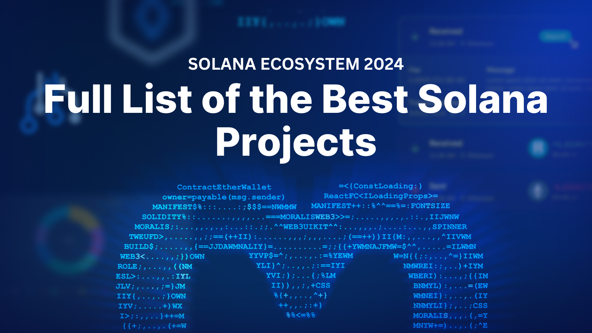 Solana Ecosystem 2024 - Full List of the Best Solana Projects - Moralis APIs