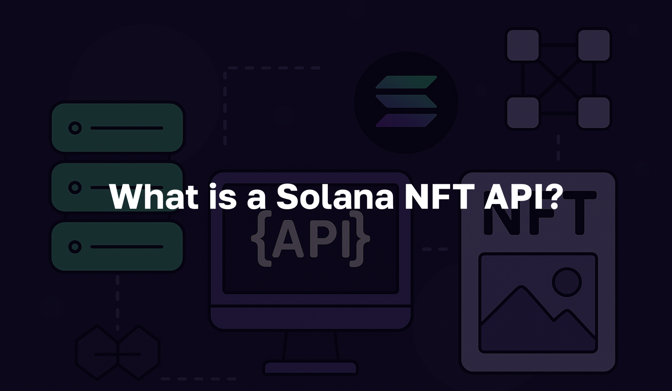 Solana NFT API - Exploring the Top 2025 NFT API for Solana - Moralis APIs